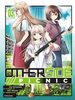 cover image of Otherside Picnic 03 (Manga)